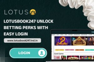 Read more about the article Lotusbook247 Unlock Betting Perks with Easy Login