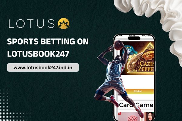 You are currently viewing Sports Betting on Lotusbook247